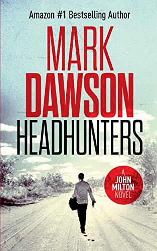 Beispielbild fr Headhunters: Volume 7 (John Milton Series) zum Verkauf von WorldofBooks