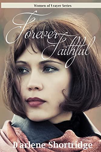 Stock image for Forever Faithful for sale by THE SAINT BOOKSTORE