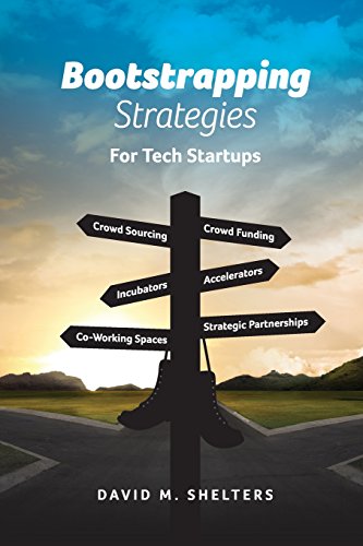 9781516943128: Bootstrapping Strategies: For Tech Startups