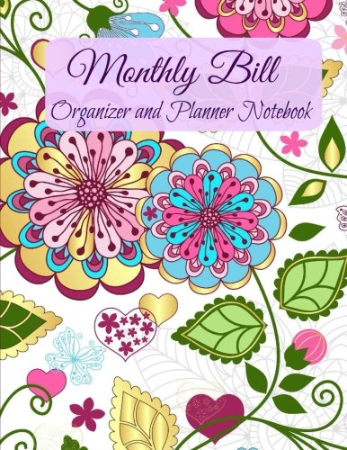 9781516943944: Monthly Bill Organizer and Planner Notebook