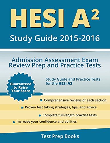 9781516945672: HESI A2 Study Guide 2015-2016: Admission Assessment Exam Review Prep and Practice Tests