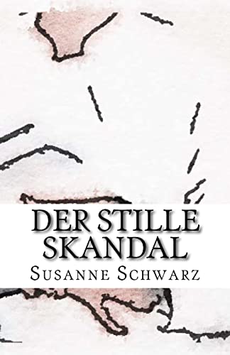 Stock image for Der stille Skandal for sale by THE SAINT BOOKSTORE
