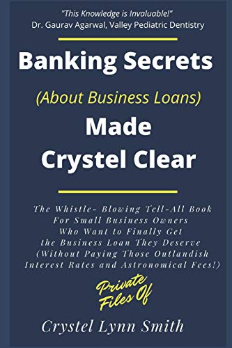 Imagen de archivo de Banking Secrets Made Crystel Clear: For Business a la venta por SecondSale