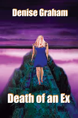 Stock image for Death of an Ex for sale by THE SAINT BOOKSTORE