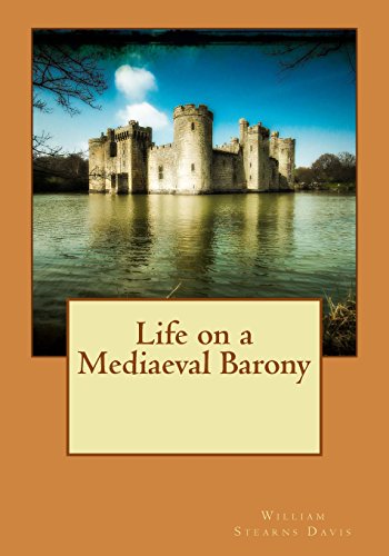 Imagen de archivo de Life on a Mediaeval Barony a la venta por ThriftBooks-Atlanta