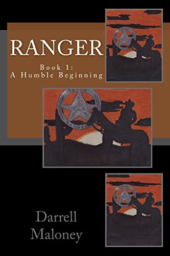 Stock image for Ranger: A Humble Beginning (Volume 1) for sale by HPB Inc.