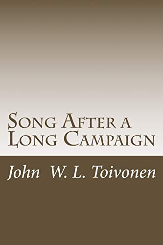 Stock image for Song After a Long Campaign for sale by THE SAINT BOOKSTORE