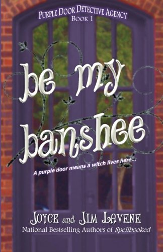 Stock image for Be My Banshee for sale by Better World Books