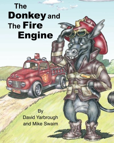 Beispielbild fr The Donkey and the Fire Engine zum Verkauf von ThriftBooks-Dallas