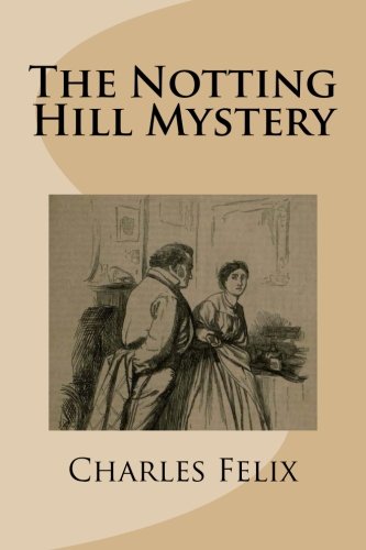 9781516981458: The Notting Hill Mystery