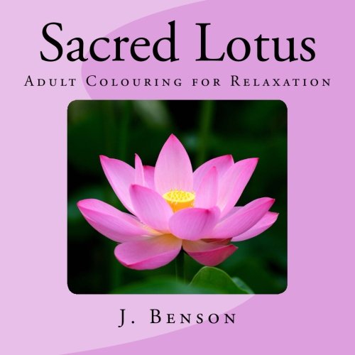 9781516984008: Sacred Lotus: Adult Colouring for Relaxation: Volume 5
