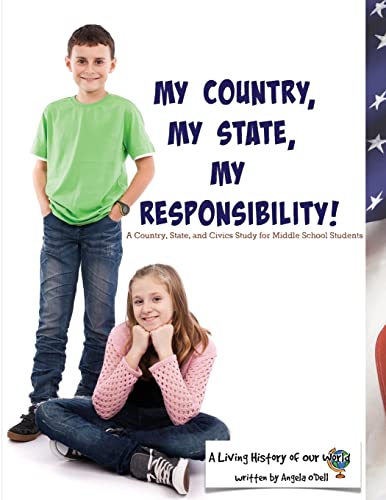 Imagen de archivo de My Country, My State, My Responsibility! a la venta por Lucky's Textbooks