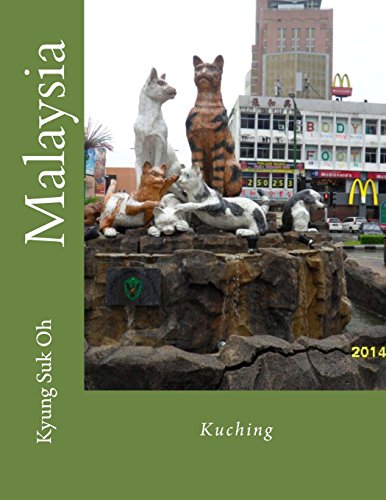 Stock image for Malaysia: Kuching for sale by Revaluation Books