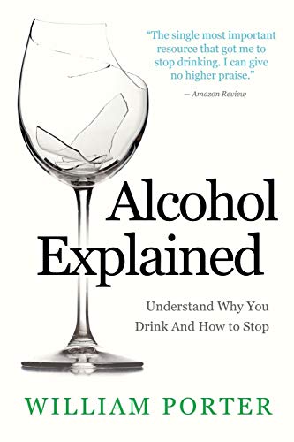 Stock image for Alcohol Explained (William Porters Explained) for sale by Goodwill Books