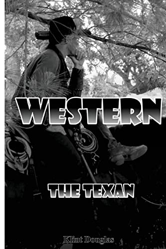 Beispielbild fr Western: The Texan zum Verkauf von THE SAINT BOOKSTORE