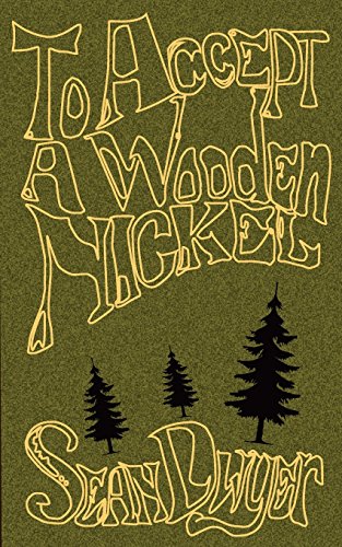 Imagen de archivo de To Accept a Wooden Nickel: Perspectives of an American Hitchhiker a la venta por ThriftBooks-Atlanta
