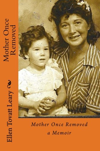 Beispielbild fr Mother Once Removed: a Memoir zum Verkauf von Revaluation Books