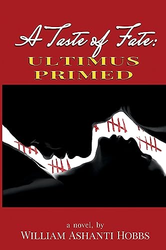 Stock image for Ultimus Primed: A Taste of Fate for sale by HPB-Ruby