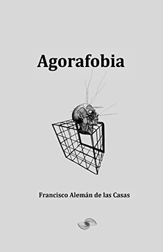 9781517012410: Agorafobia: Volume 2 (Coleccin Alas)