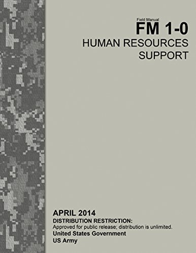 Stock image for Field Manual FM 1-0 Human Resources Support April 2014 for sale by SecondSale