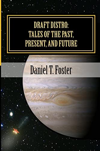 Stock image for Draft Distro: Tales of the Past, Present, and Future for sale by ThriftBooks-Atlanta