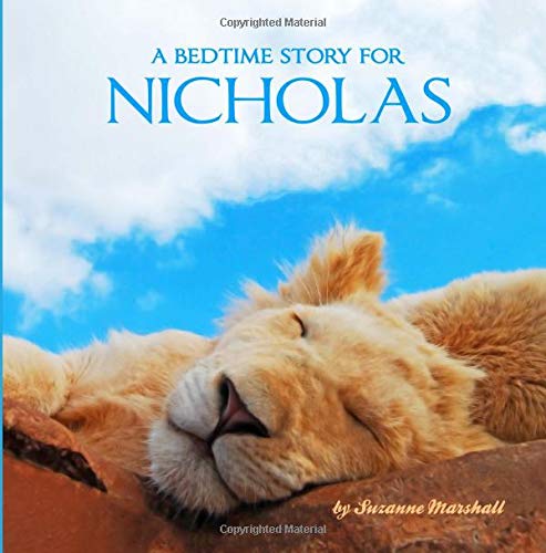 9781517021672: A Bedtime Story for Nicholas: Personalized Bedtime Story