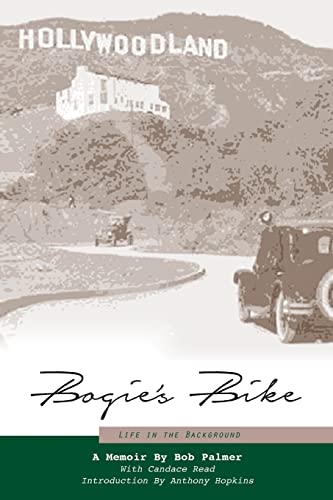 Imagen de archivo de Bogie's Bike: Life in the Background a la venta por Save With Sam