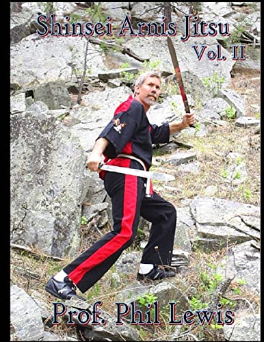 Stock image for Shinsei Arnis Jitsu Vol. 2: Forms, Disarms & Methods of Counters & More for sale by Save With Sam