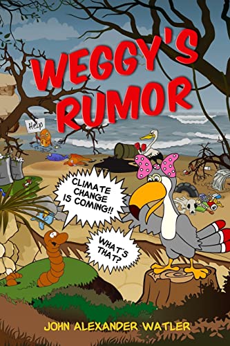 Imagen de archivo de Weggy's Rumor a la venta por Lucky's Textbooks