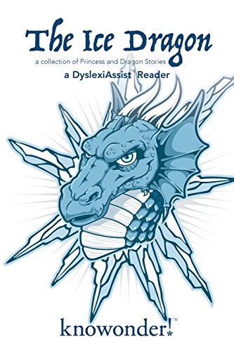 Beispielbild fr The Ice Dragon (a DyslexiAssist Reader): Volume 2 zum Verkauf von Brit Books