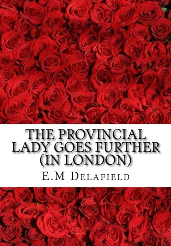 Beispielbild fr The Provincial Lady Goes Further (In London): Volume 2 zum Verkauf von WorldofBooks