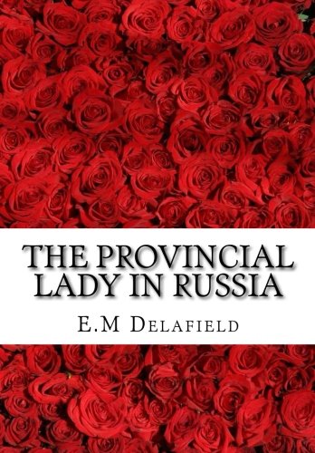 9781517047818: The Provincial Lady in Russia: Volume 5