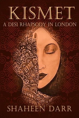 Beispielbild fr Kismet: A Desi Rhapsody in London zum Verkauf von HPB-Diamond