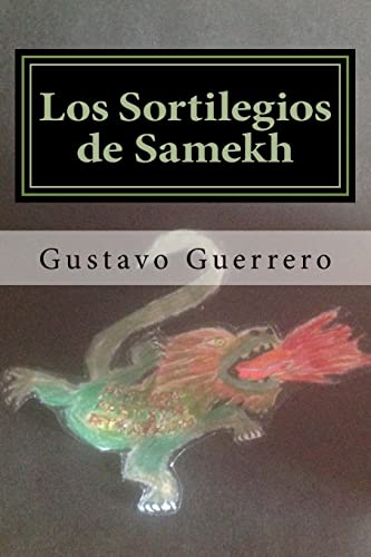 Imagen de archivo de Los Sortilegios de Samekh a la venta por THE SAINT BOOKSTORE