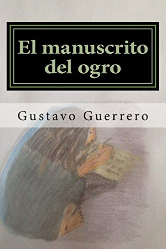 Stock image for El manuscrito del ogro for sale by THE SAINT BOOKSTORE