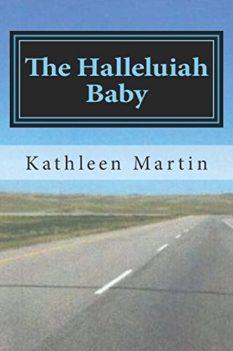 9781517079048: The Halleluiah Baby [Idioma Ingls]