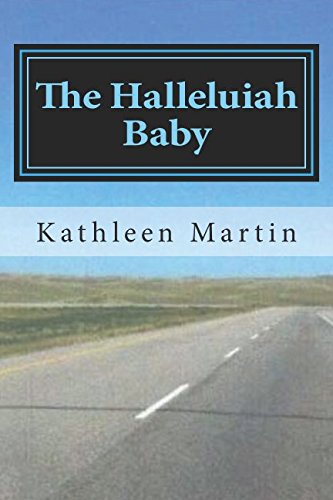Stock image for The Halleluiah Baby for sale by Hawking Books