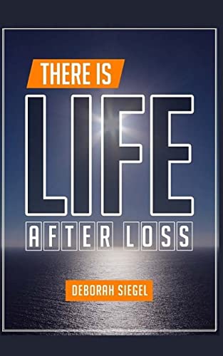 Beispielbild fr There Is Life After Loss zum Verkauf von THE SAINT BOOKSTORE