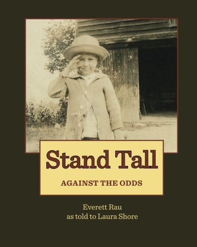 Beispielbild fr Stand Tall : Against the Odds zum Verkauf von Better World Books