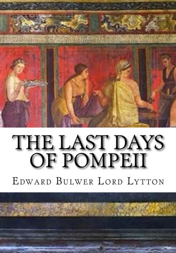 Beispielbild fr The last days of Pompeii zum Verkauf von WeBuyBooks 2