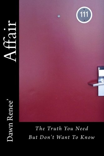 Beispielbild fr Affair: The Truth You Need But Don't Want To Know zum Verkauf von Revaluation Books