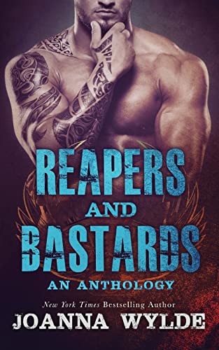 Stock image for Reapers and Bastards: A Reapers MC Anthology for sale by THE SAINT BOOKSTORE