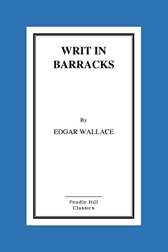 Imagen de archivo de Writ In Barracks a la venta por ThriftBooks-Atlanta