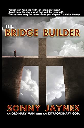 9781517089207: The Bridge Builder: Life Of An Ordinary Man