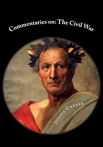 Beispielbild fr Commentaries on: The Civil War zum Verkauf von WorldofBooks