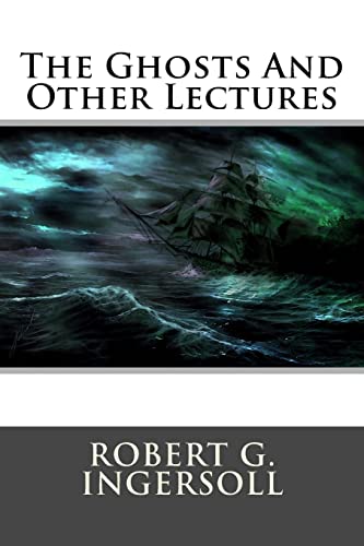 Stock image for The Ghosts And Other Lectures for sale by THE SAINT BOOKSTORE