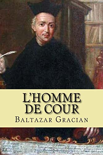 Imagen de archivo de L'Homme de Cour a la venta por THE SAINT BOOKSTORE