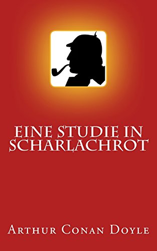 Beispielbild fr Sherlock Holmes - Eine Studie in Scharlachrot (Illustriert) zum Verkauf von medimops