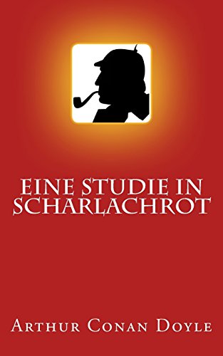 9781517104351: Sherlock Holmes - Eine Studie in Scharlachrot (Illustriert)