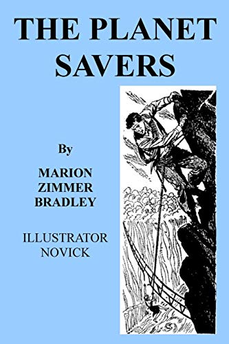 Beispielbild fr The Planet Savers: Classic SF from a Master of the Genre zum Verkauf von Wonder Book